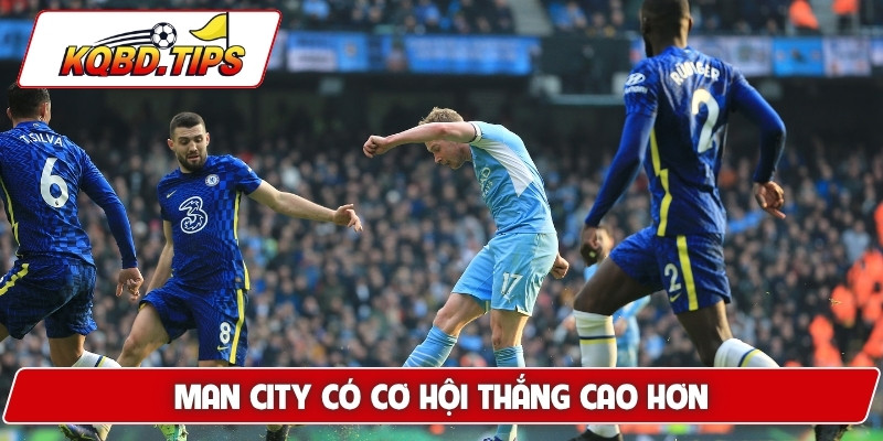 Man City có cơ hội thắng cao hơn